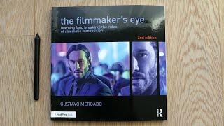 The Filmmakers Eye Learning& Breaking the Rules of Cinematic Composition Book Flipthrough Review