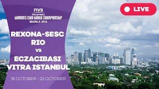 Rexona-Sesc Rio v Eczacibasi VitrA Istanbul - Womens Club World Championship