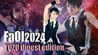 【HANYUYUZURU】HIGH PRESSURE Faoi2024  YUZU digest edition