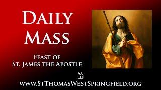 Daily Mass Thursday July 25 2024