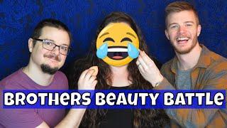 Beauty Battle - Brothers Do My Makeup