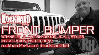 Wrangler JL and Gladiator JT Front Bumpers All Styles - Install Video Instructions by Rock Hard 4x4