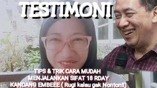 TESTIMONI TIPS & TRIK CARA MUDAH MENJALANKAN 18 SIFAT LARANGAN DALAM ILMU RDAY KANDANG EMBEEE