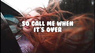 So Call Me When Its Over - James Smith