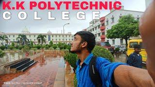 K.K POLYTECHNIC College Pe Mera Dusra Din   Vlog