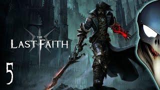 The last faith. Стрим #5