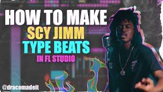 How To Make Scy Jimm Type Beats in Fl Studio