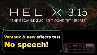 Line6 Helix firmware update 3.15 - First test - no speech just play - Free preset