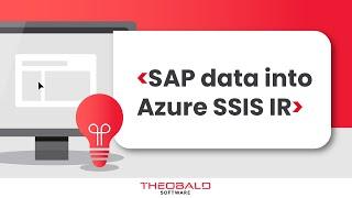 Azure SSIS Integration Runtime - SAP interface