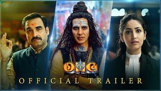 OMG2 - Official Trailer  Akshay Kumar Pankaj Tripathi Yami Gautam  Amit Rai  In Theatres Aug 11