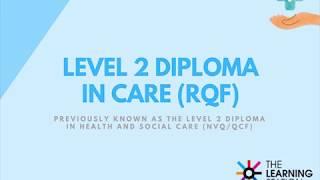 Level 2 Diploma in Care RQF