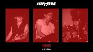 The Cure - Pornography Live Album