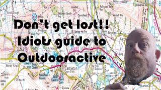 Dont Get Lost - Idiots Guide to Outdooractive