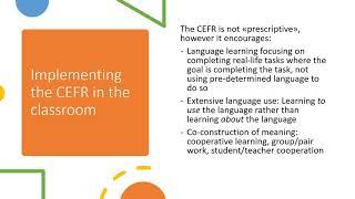 Implementing the CEFR in the classroom