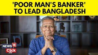 Poor Mans Banker To Leading Bangladesh Muhammad Yunuss Journey  English News  N18G