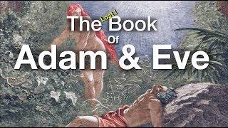 The Lost Book Of Adam & Eve - Our Light Bodies