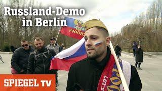 Putins Jünger Russland-Demo in Berlin  SPIEGEL TV