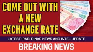  Iraqi Dinar  Come Out with New Exchange Rate  News Guru Intel Update Value IQD Exchange Rate  