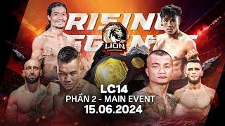 Trực tiếpMMA LION Championship 14 - Quỷ lùn Đào Hồng Sơn chạm trán Chiến lang Liên Phong Ngọc Cảnh