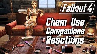 Fallout 4 - Chem Use - All Companions Comments