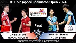 LIVE SCORE  ZHENG Si Wei HUANG Ya Qiong vs YANG Po-Hsuan HU Ling Fang  Singapore  Open 2024