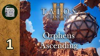 The Power of Love and Lasers - Talos Principle 2 DLC - Orpheus Ascending - Part 1