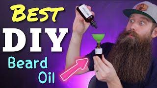 DIY Beard Oil - Best Beginner Recipe
