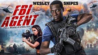 FBI AGENT - Hollywood Movie  Wesley Snipes  Blockbuster Full Action Thriller Movie In English HD