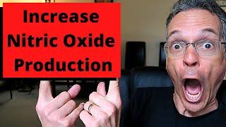 3 Ways to INCREASE Nitric Oxide Production