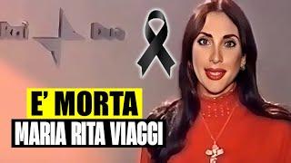 ULTIM’ORA È MORTA MARIA RITA VIAGGI. UNA DELLE SIGNORINE BUONASERA RAI. AVEVA 69 ANNI