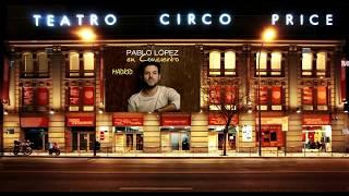 Pablo López - Concierto Teatro Circo Price Madrid