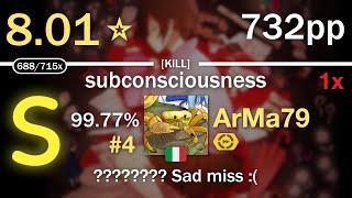 8.01⭐ArMa79  guna with team kyukkyu - subconsciousness KILL +DT #4 732pp 99.77% 1x