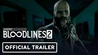 Vampire The Masquerade - Bloodlines 2 Official Gameplay Trailer - E3 2019