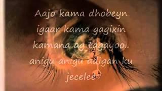 Somali Lyrics   Song   Kaalay adhaxda igu qaad   By Khadra Dahir   YouTube