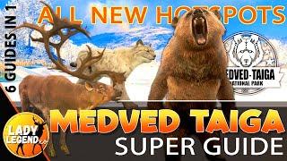 MedVed Taiga HOTSPOT SUPER GUIDE 2023 - Call of the Wild