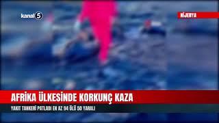 Afrika Ülkesinde Korkunç Kaza  Yakıt Tankeri Patladı En Az 94 Ölü 50 Yaralı