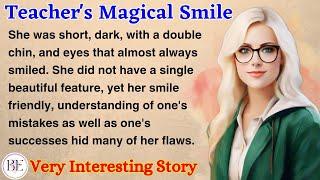 Teachers Magical Smile  Learn English Through Story  Level 2 - Graded Reader  Audio Podcast