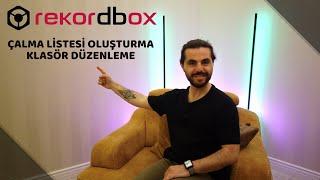 Çalma Listesi  Klasör Oluşturma  Rekordbox DJ Eğitimi - 2