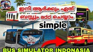 how to add KSRTC  Kerala Buses  trucks  Cars  Bus simulator Indonesia  malayalam  jinsha tech