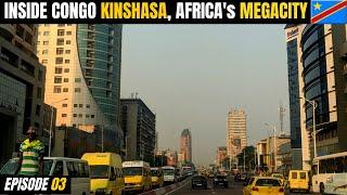 Inside DR Congos Capital Kinshasa  KINSHASA Africas MEGACITY  