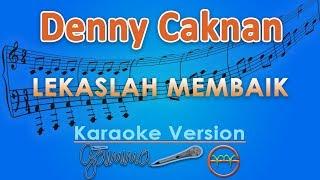 Denny Caknan - Lekaslah Membaik Karaoke  GMusic