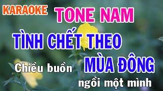 Tình Chết Theo Mùa Đông Karaoke Tone Nam Nhạc Sống - Phối Mới Dễ Hát - Nhật Nguyễn