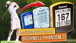 From Golf Beginner to PRO with Bushnell Phantom 2 GPS Rangefinder  Gameplay Review Test