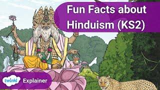 Fun Facts about Hinduism KS2