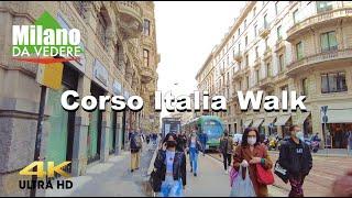 Milano Corso Italia walking tour  City walking 14 May 2021  4k UHD 60fps -Binaural Audio 3D ASMR