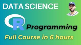 R for Data Science - R Programming for Beginners in 6 Hours #datascience #rprogramming