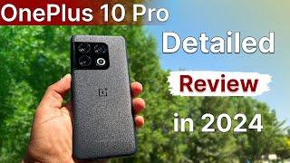 I Tested Oneplus 10 Pro in 2024  Detailed Reviews in Hindi CameraPUBGPerformance