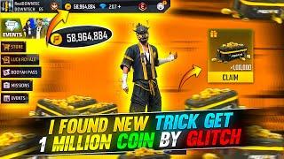 I FOUND NEW GLITCH TO GET 1 MILLION GOLD COINS IN 19 HOURS  100% UNLIMITED COIN FREE FIRE 