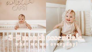 3-6 MONTH BABY ESSENTIALS  what we use everyday