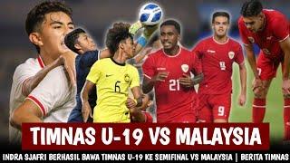  LANGSUNG 1930 WIB • LIVE TIMNAS INDONESIA VS MALAYSIA • SEMIFINAL AFF U-19 Championship 2024